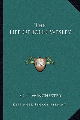 The Life Of John Wesley 1162940999 Book Cover