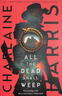 All the Dead Shall Weep: An enthralling fantasy... 034943042X Book Cover