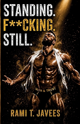 Standing. F**cking. Still. Book Cover