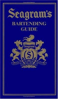 Seagram's New Official Bartender's Guide 0670863971 Book Cover