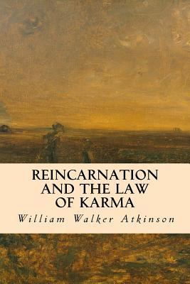 Reincarnation and the Law of Karma 1533694265 Book Cover
