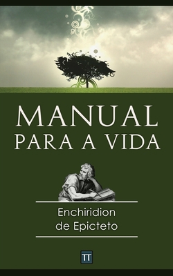 O manual para a vida [Portuguese] 1080186042 Book Cover