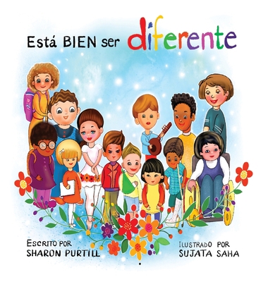 Está BIEN ser diferente: Un libro infantil ilus... [Spanish] 1989733549 Book Cover