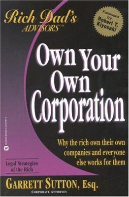 Own Your Own Corporation 0446678619 Book Cover