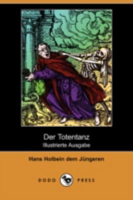 Der Totentanz (Illustrierte Ausgabe) (Dodo Press) [German] 1409927423 Book Cover