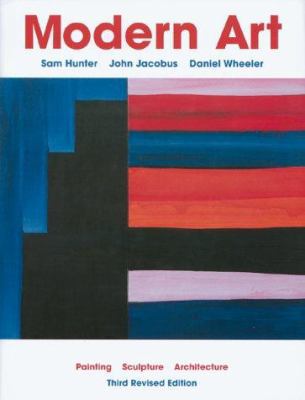 Modern Art: Painting, Sculpture, Architecture (... 0810943832 Book Cover