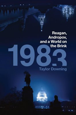 1983: Reagan, Andropov, and a World on the Brink 0306921723 Book Cover