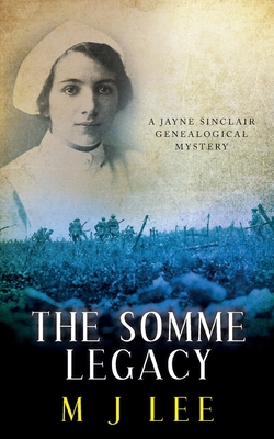 The Somme Legacy: A Jayne Sinclair Genealogical... 1542821975 Book Cover