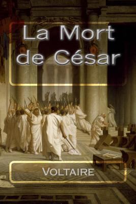 La Mort de César [French] 1533238979 Book Cover