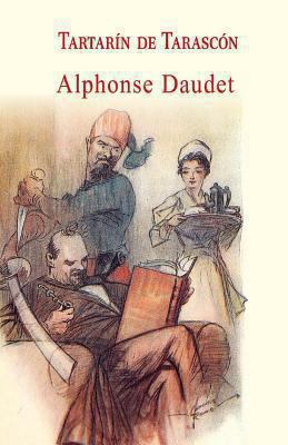 Tartarín de Tarascón [Spanish] 1483995674 Book Cover