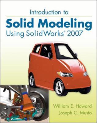 Introduction to Solid Modeling Using SolidWorks... 0077216075 Book Cover