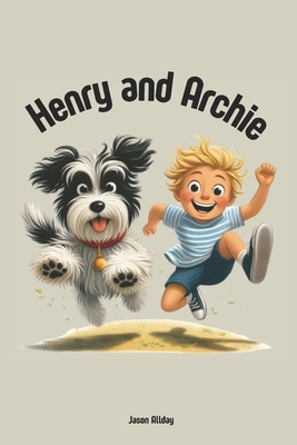 Henry and Archie B0F87F68DP Book Cover