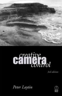 Creative Camera Control B01A96XJMK Book Cover