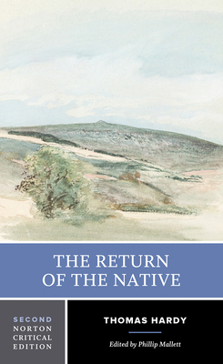 The Return of the Native: A Norton Critical Edi... 0393927873 Book Cover