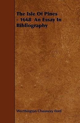 The Isle Of Pines - 1668 An Essay In Bibliography 1444695932 Book Cover