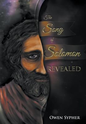 The Song of Solomon Revealed 1635244846 Book Cover