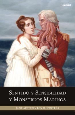 Sentido y Sensibilidad y Monstruos Marinos = Se... [Spanish] 8489367825 Book Cover
