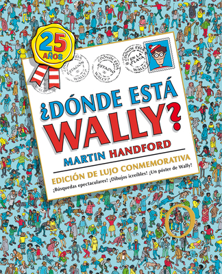 Donde Esta Wally?: Edicion de Lujo 25 Aniversar... [Spanish] 8493961507 Book Cover