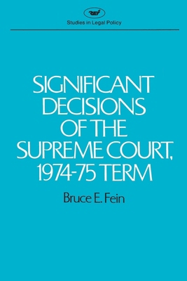 Significant Decisions of the Supreme Court 1974-75 084473232X Book Cover