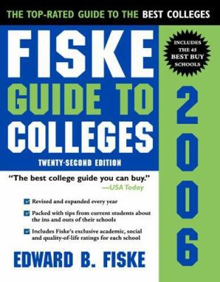 Fiske Guide To Colleges 2006 1402203748 Book Cover