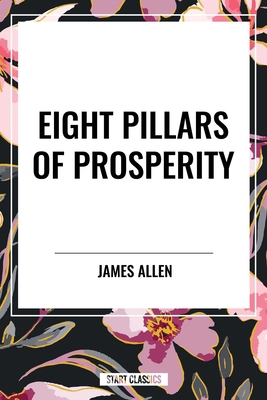 Eight Pillars of Prosperity B0D2G643SW Book Cover