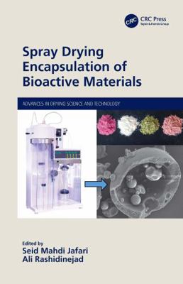 Spray Drying Encapsulation of Bioactive Materials 0367366460 Book Cover