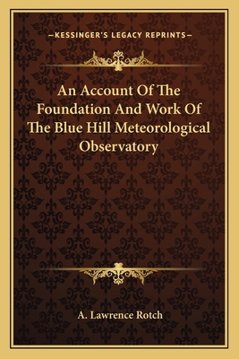 An Account Of The Foundation And Work Of The Bl... 1163702404 Book Cover