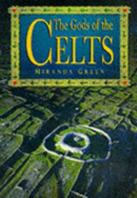 The Gods of the Celts 1858337313 Book Cover