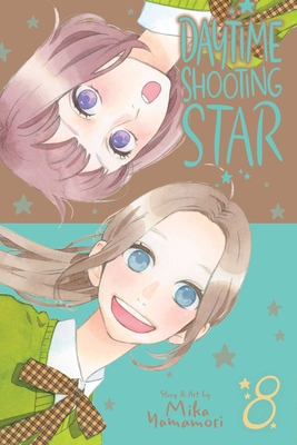 Daytime Shooting Star, Vol. 8 1974715086 Book Cover
