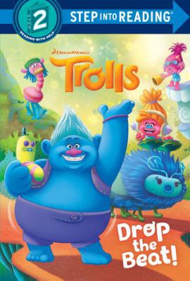 Drop the Beat! (DreamWorks Trolls) 1524718432 Book Cover