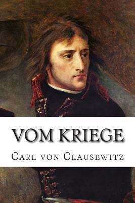 Vom Kriege [German] 1502538814 Book Cover