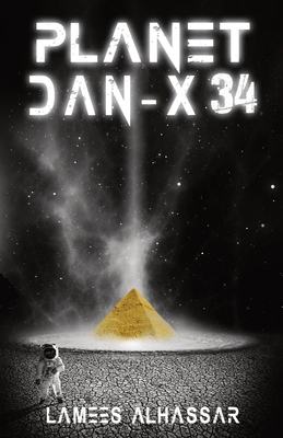 Planet Dan-X34 1087981328 Book Cover