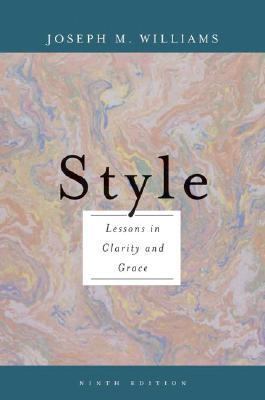 Style: Lessons in Clarity and Grace 0321479351 Book Cover