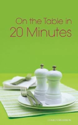 Hardcover On the Table in 20 Minutes Book