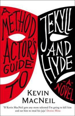 A Method Actor's Guide to Jekyll and Hyde 1846971691 Book Cover