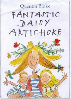Fantastic Daisy Artichoke 0224046551 Book Cover