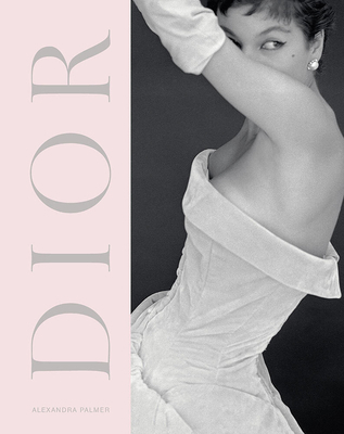Dior: A New Look, a New Enterprise (1947-57) 185177985X Book Cover