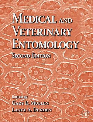 Medical and Veterinary Entomology 0123725003 Book Cover