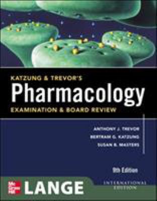 Katzung and Trevor's Pharmacology Examination a... 0071082018 Book Cover