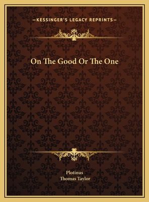On The Good Or The One 1169506259 Book Cover