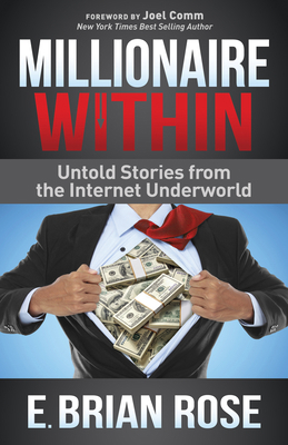 Millionaire Within: Untold Stories from the Int... 1630473472 Book Cover