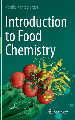 Introduction to Food Chemistry 3030856410 Book Cover