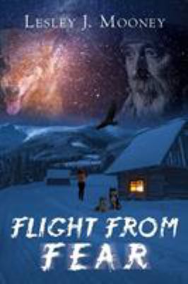 Flight from Fear 1925814467 Book Cover