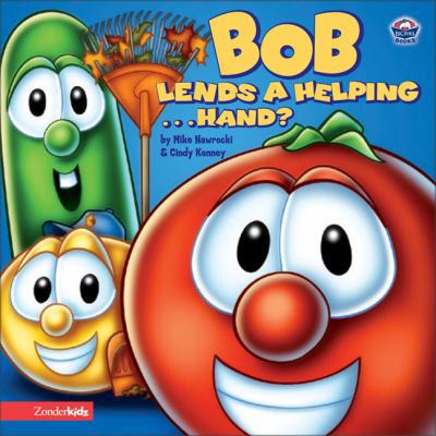 Bob Lends a Helping . . . Hand? 031070538X Book Cover