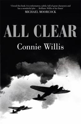 All Clear. Connie Willis 0575099321 Book Cover