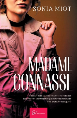 Madame Connasse: Romance [French] 2390450474 Book Cover