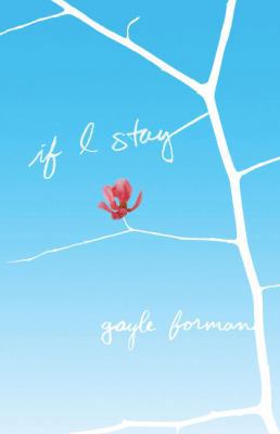 If I Stay [Large Print] 1594138141 Book Cover