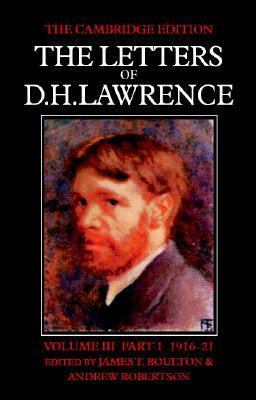 The Letters of D. H. Lawrence Vol. 3, Part. 1: ... 0521013038 Book Cover