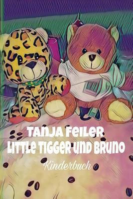 Little Tigger und Bruno: Kinderbuch [German] 1981844023 Book Cover