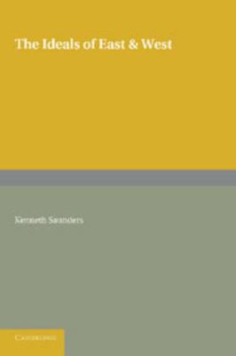 The Ideals of East and West 1107650291 Book Cover